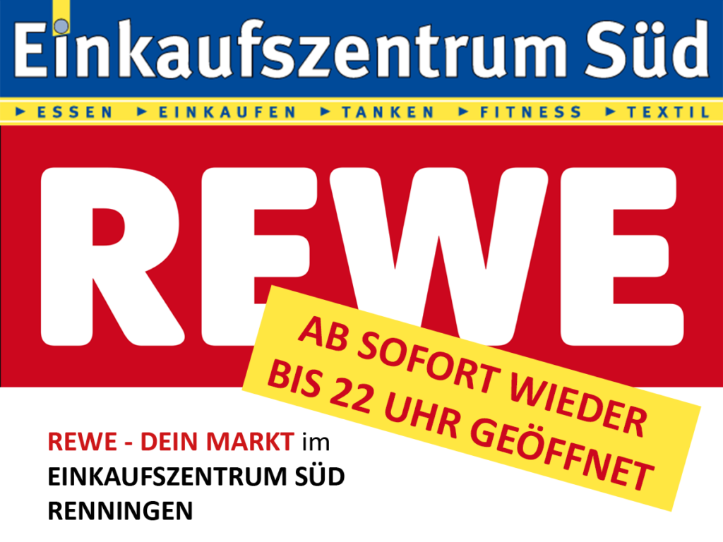 Rewe Öffnungszeiten Einkaufszentrum Süd Renningen